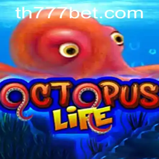 Diving into OctopusLife: The Dynamic Undersea Adventure Fueled by TH777 BET