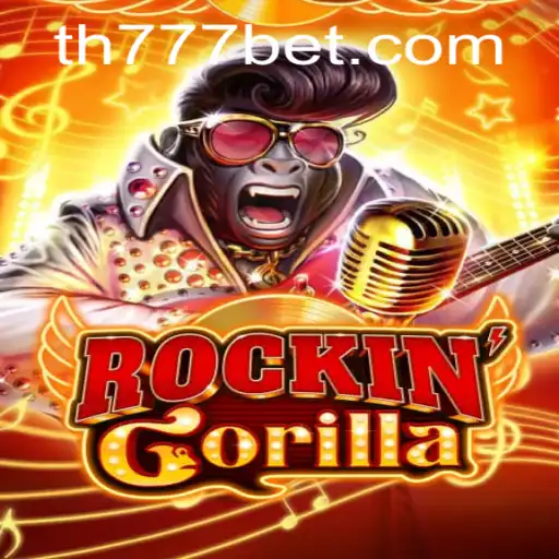 RockinGorilla: The Thrilling Adventure in the World of TH777 BET
